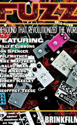 fuzz: the sound that revolutionized the world