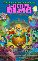 El extraordinario viaje de Lucius Dumb