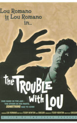 The Trouble with Lou