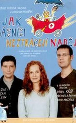 Jak básníci neztrácejí nadeji