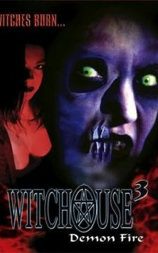 Witchouse 3: Demon Fire