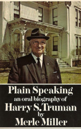 Harry S. Truman: Plain Speaking