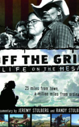 Off the Grid: Life on the Mesa