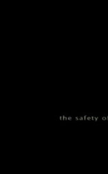 The Safety of Others