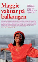 Maggie vaknar på balkongen