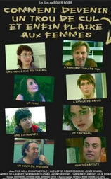 Comment devenir un trou de cul et enfin plaire aux femmes
