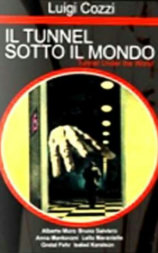 Il tunnel sotto il mondo