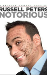 Russell Peters: Notorious