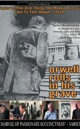 Orwell Rolls in His Grave