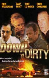 Down 'n Dirty