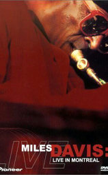 Miles Davis: Live in Montreal