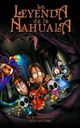 La Leyenda de la Nahuala