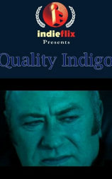 Quality Indigo