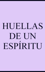 Huellas de un espíritu