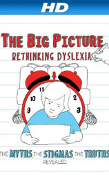 The Big Picture: Rethinking Dyslexia