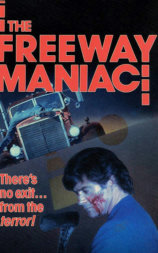 Freeway Maniac