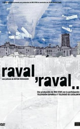 Raval, Raval...