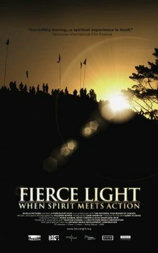 Fierce Light: When Spirit Meets Action