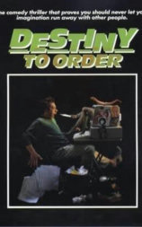 Destiny to Order