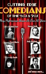 Cutting Edge Comedians of the '60s and '70s