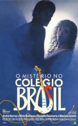 O Mistério no Colégio Brasil