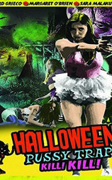 halloween pussy trap kill kill