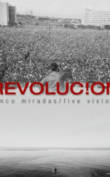 Revolución: Five Visions