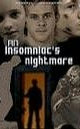 An Insomniac's Nightmare