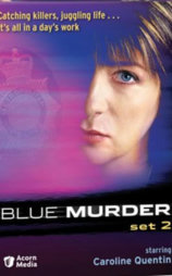 Blue Murder: Up in Smoke