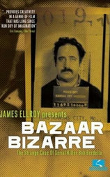James Ellroy Presents Bazaar Bizarre