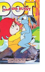 Dot and the Bunny