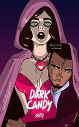 Dark Candy