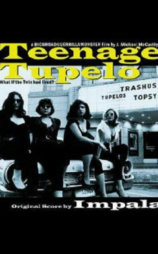 Teenage Tupelo