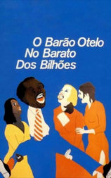 O Barão Otelo no Barato dos Bilhões
