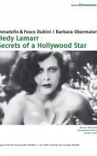Hedy Lamarr: Secrets of a Hollywood Star