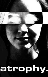 Atrophy