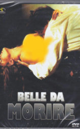 Bella da morire