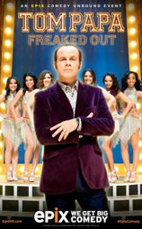 Tom Papa: Freaked Out