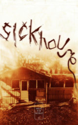 Sickhouse