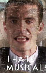 I Hate Musicals