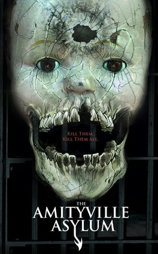 The Amityville Asylum