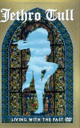 Jethro Tull: Living with the Past