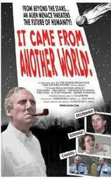 It Came from Another World!
