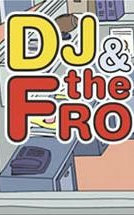 DJ & The Fro