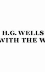 HG Wells: War with the World