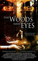 the woods have eyes