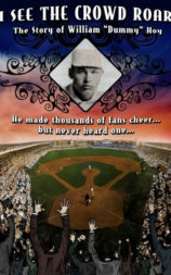 Dummy Hoy: A Deaf Hero