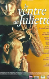 Ventre de Juliette, Le