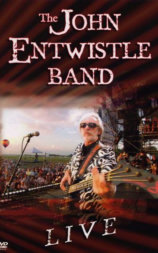 The John Entwistle Band: Live