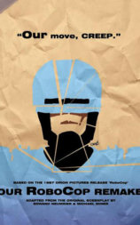 Our RoboCop Remake